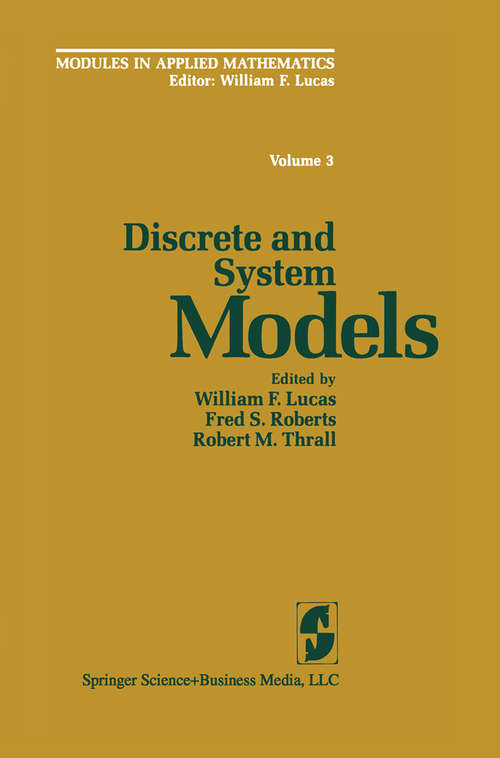 Book cover of Discrete and System Models: Volume 3: Discrete and System Models (1983) (Modules in Applied Mathematics)