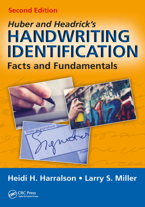 Book cover of Huber and Headrick's Handwriting Identification: Facts and Fundamentals, Second Edition (2)