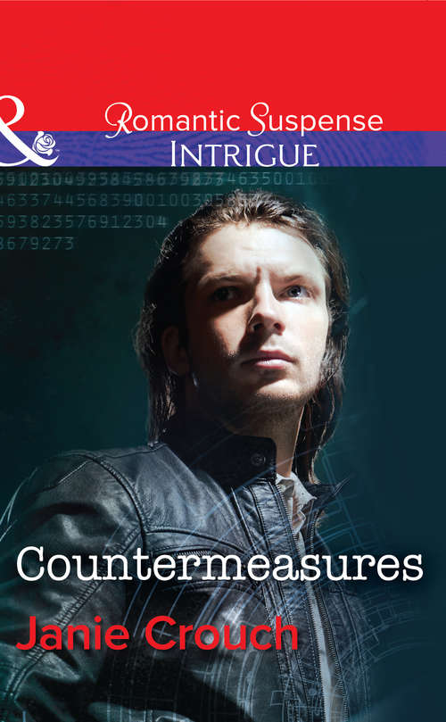 Book cover of Countermeasures: Heart Of A Hero The Cattleman Countermeasures (ePub First edition) (Omega Sector #2)