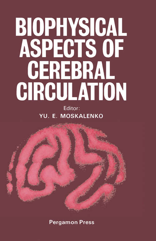 Book cover of Biophysical Aspects of Cerebral Circulation