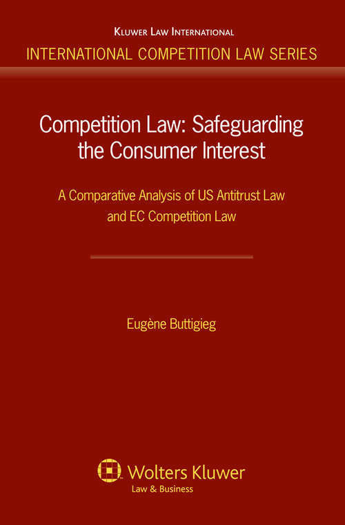 Book cover of Competition Law: A Comparative Analysis of US Antitrust Law and EC Competition Law