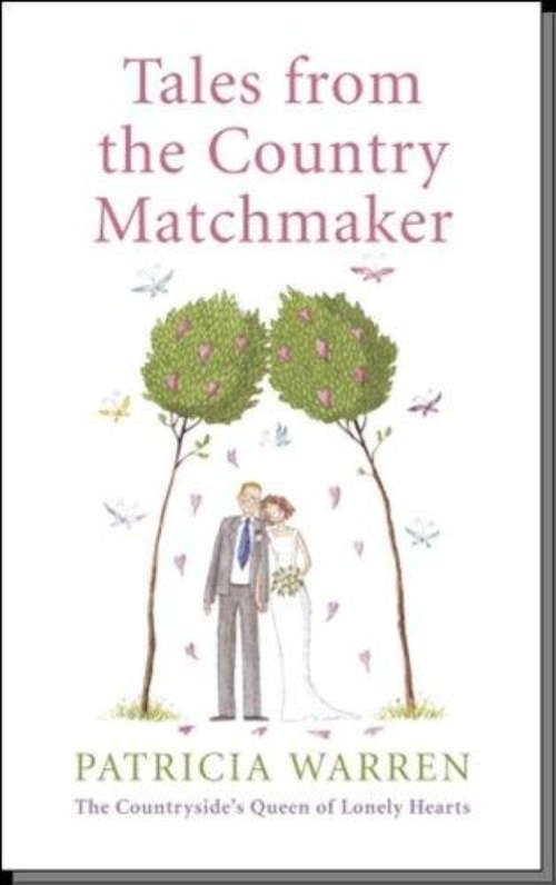 Book cover of Tales From the Country Matchmaker: More Tales From The Country Matchmaker