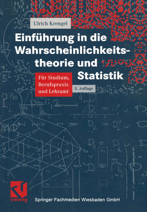 Book cover of Einführung in die Wahrscheinlichkeitstheorie und Statistik (5., neubearbeitete und erweiterte Aufl. 2000) (vieweg studium; Aufbaukurs Mathematik)