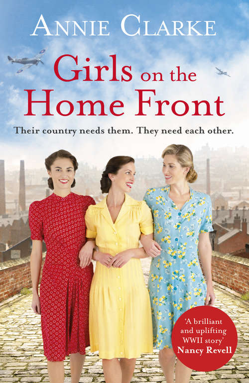 Book cover of Girls on the Home Front: An inspiring wartime story of friendship and courage (Factory Girls #1)