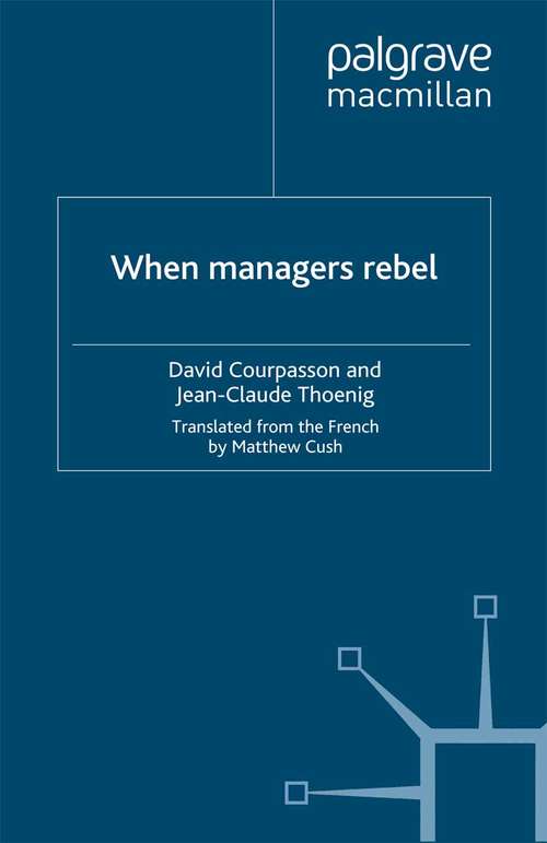 Book cover of When Managers Rebel (2010)