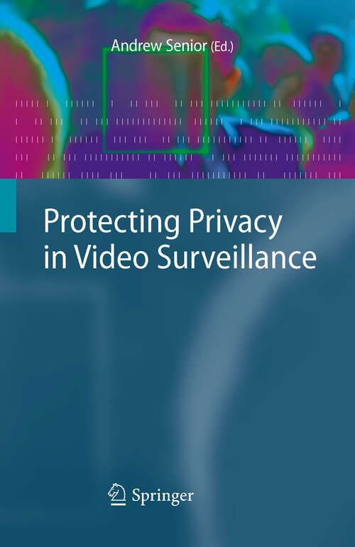 Book cover of Protecting Privacy in Video Surveillance (2009)