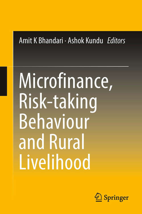 Book cover of Microfinance, Risk-taking Behaviour and Rural Livelihood (2014)