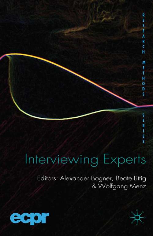 Book cover of Interviewing Experts (2009) (ECPR Research Methods)