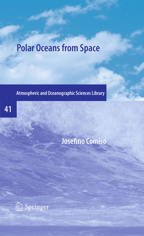 Book cover of Polar Oceans from Space: Polar Oceans From Space (2010) (Atmospheric and Oceanographic Sciences Library #41)