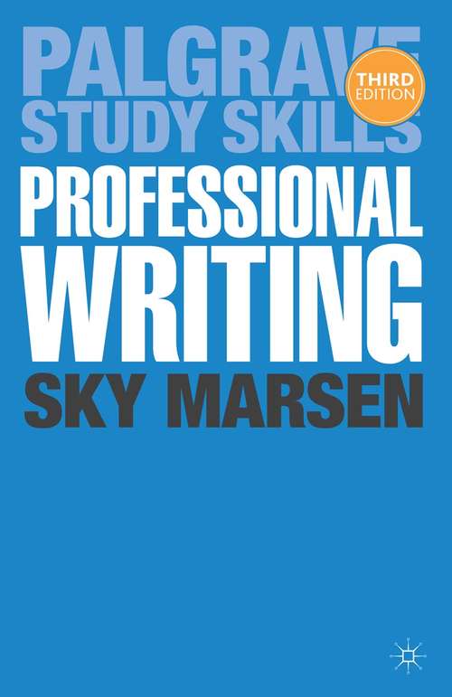 Book cover of Professional Writing: 2nd Edition (3rd ed. 2013) (Macmillan Study Skills)