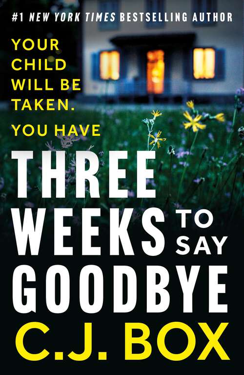 Book cover of Three Weeks to Say Goodbye: From The Winner Of 2009's Edgar Award For Best Novel