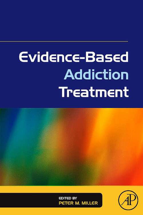 Book cover of Evidence-Based Addiction Treatment