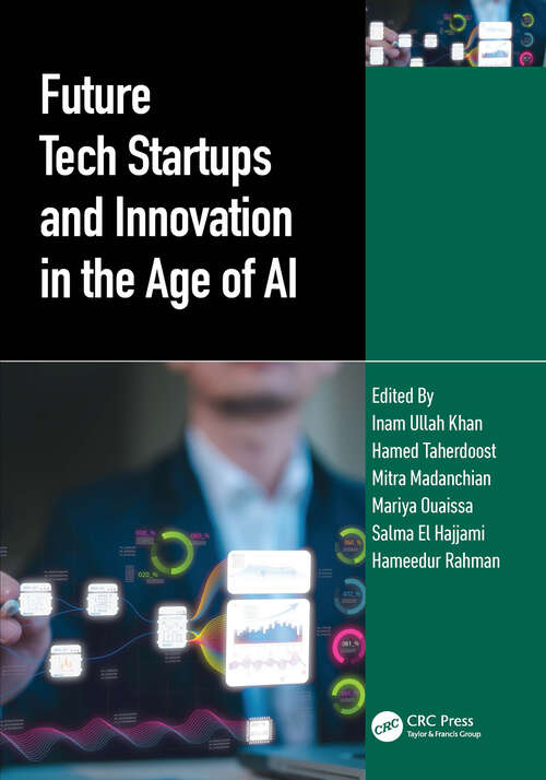 Book cover of Future Tech Startups and Innovation in the Age of AI