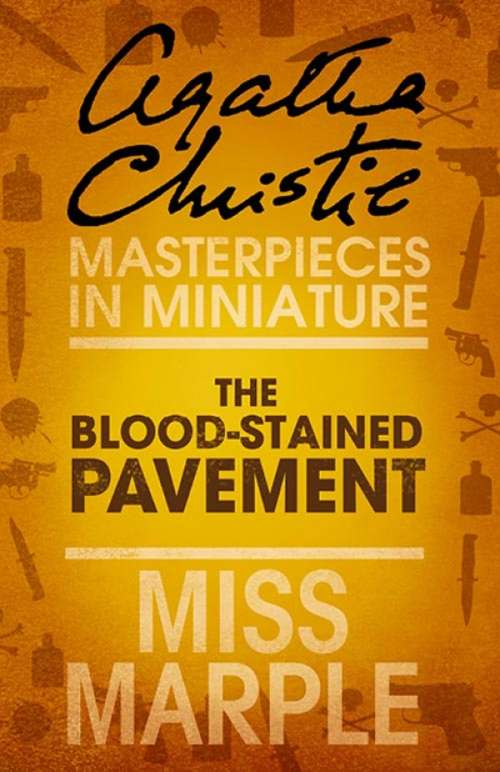 Book cover of The Blood-Stained Pavement: An Agatha Christie Short Story (ePub edition)