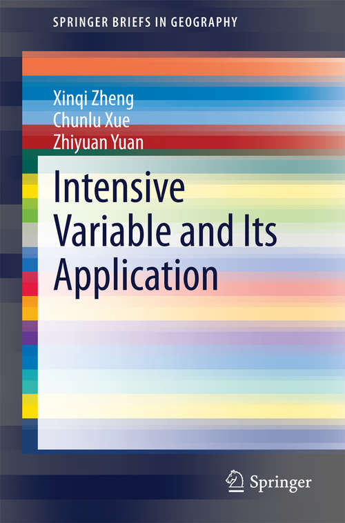 Book cover of Intensive Variable and Its Application (2014) (SpringerBriefs in Geography)