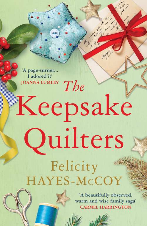 Book cover of The Keepsake Quilters: A festive, heart-warming story of mothers and daughters