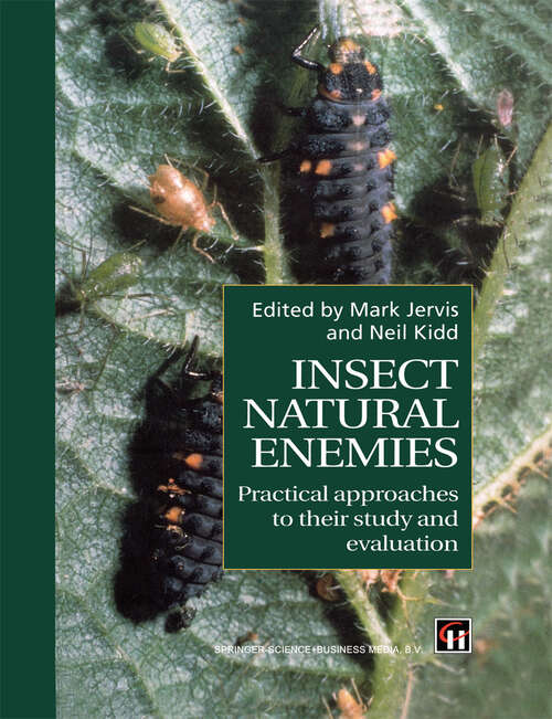 Book cover of Insect Natural Enemies: Practical approaches to their study and evaluation (1996)