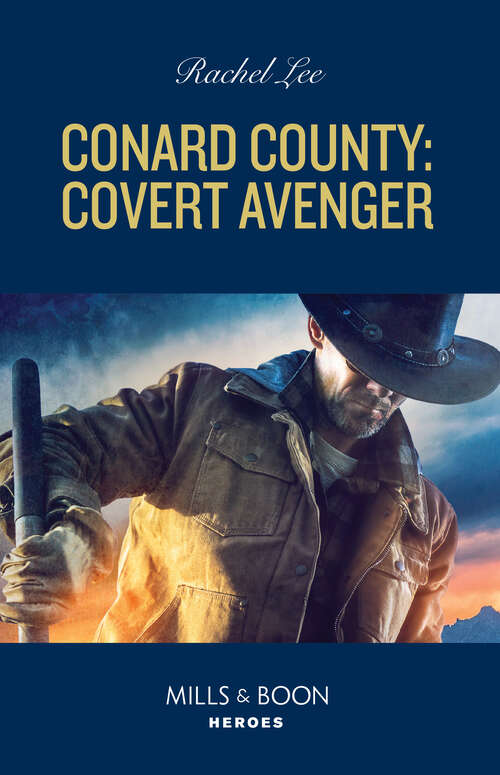 Book cover of Conard County: Covert Avenger (Conard County: The Next Generation #60)