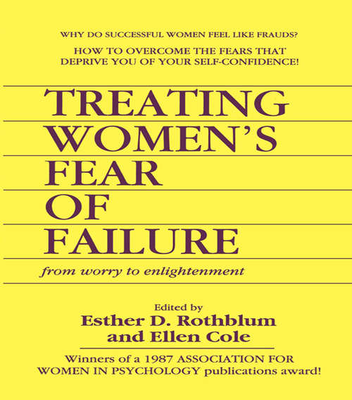 Book cover of Treating Women's Fear of Failure: From Worry to Enlightenment