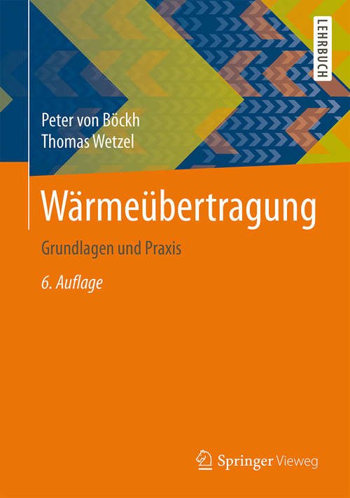 Book cover of Wärmeübertragung: Grundlagen und Praxis (6. Aufl. 2015)