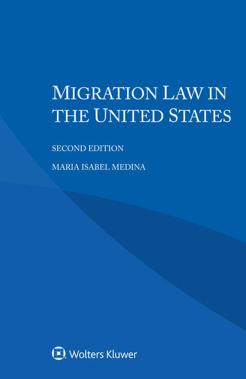 Book cover of Migration Law in the United States (2)