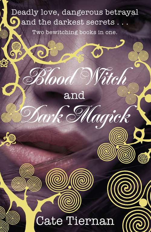 Book cover of Blood Witch and Dark Magick (Wicca (PDF): Bks. 3-4)
