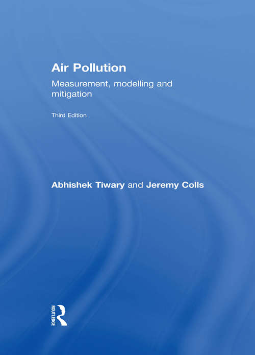 Book cover of Air Pollution: Measurement, Modelling and Mitigation, Third Edition