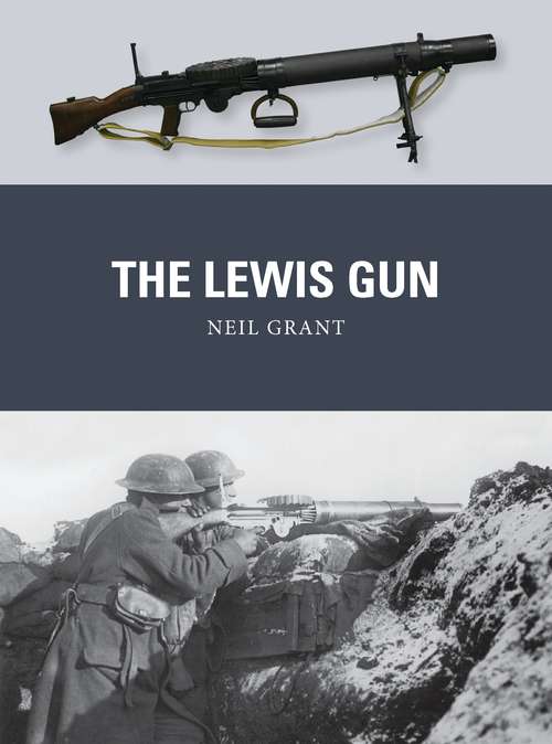 Book cover of The Lewis Gun (Weapon)