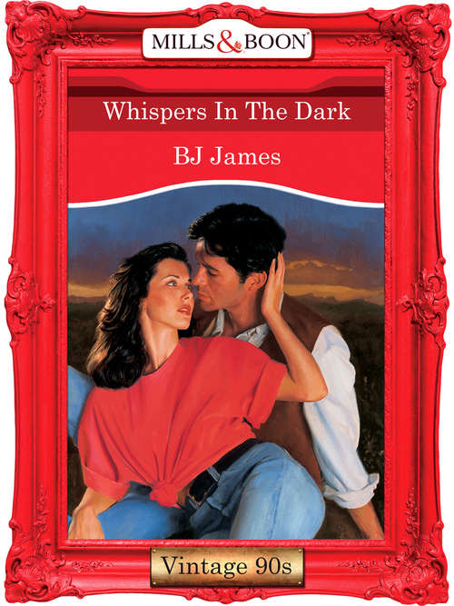 Book cover of Whispers In The Dark (ePub First edition) (Mills And Boon Vintage Desire Ser.)