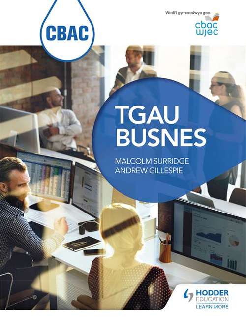 Book cover of CBAC TGAU Busnes (WJEC GCSE Business Welsh-language edition) (Cbac Wjec) (PDF)