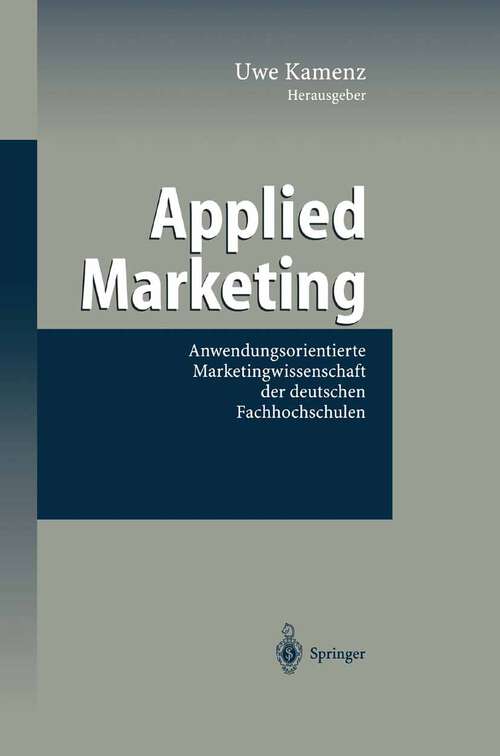 Book cover of Applied Marketing: Anwendungsorientierte Marketingwissenschaft der deutschen Fachhochschulen (2003)