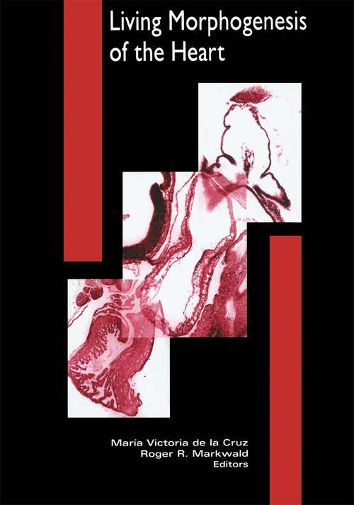 Book cover of Living Morphogenesis of the Heart (1998) (Cardiovascular Molecular Morphogenesis)