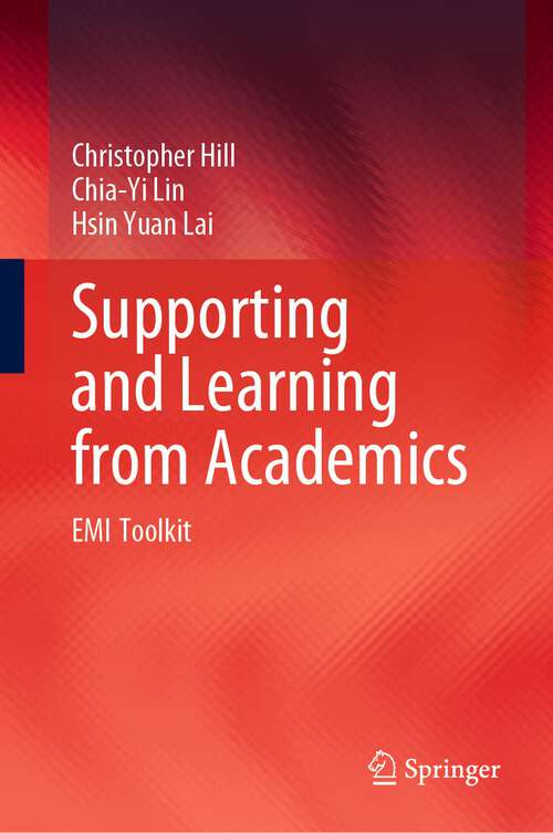 Book cover of Supporting and Learning from Academics: EMI Toolkit (1st ed. 2023)