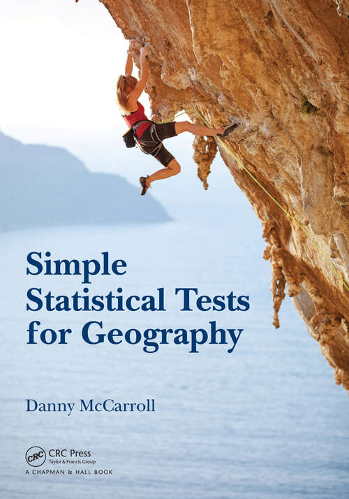 Book cover of Simple Statistical Tests for Geography