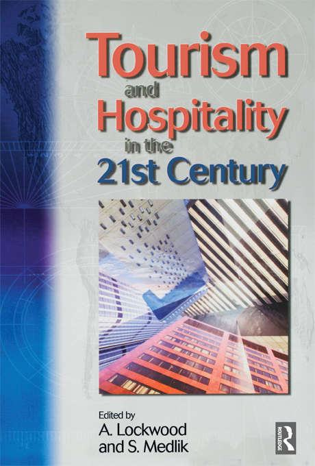 Book cover of Tourism and Hospitality in the 21st Century