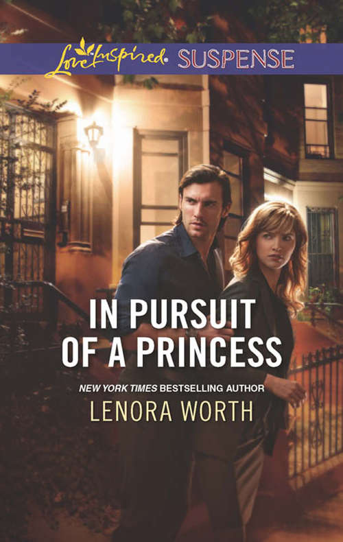 Book cover of In Pursuit of a Princess (ePub First edition) (Mills And Boon Love Inspired Suspense Ser.)