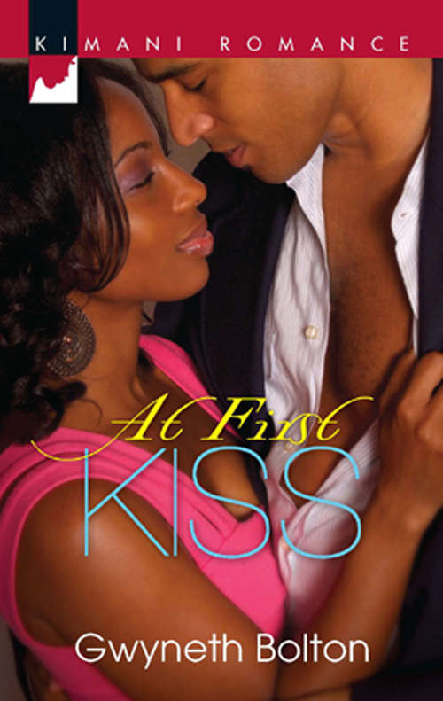 Book cover of At First Kiss (ePub First edition) (Mills And Boon Kimani Ser.)