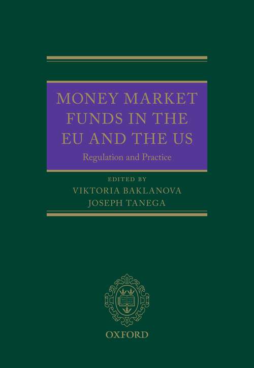 Book cover of Money Market Funds in the EU and the US: Regulation and Practice