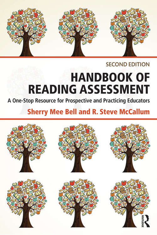 Book cover of Handbook of Reading Assessment: A One-Stop Resource for Prospective and Practicing Educators (2)