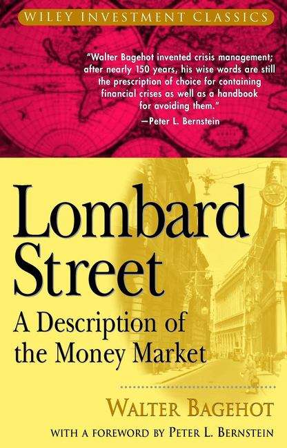 Book cover of Lombard Street: A Description of the Money Market