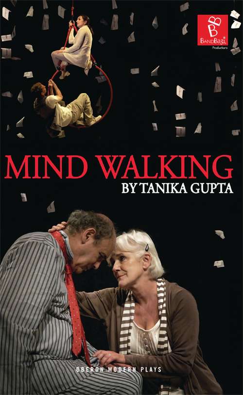 Book cover of Mind Walking (Oberon Modern Plays)