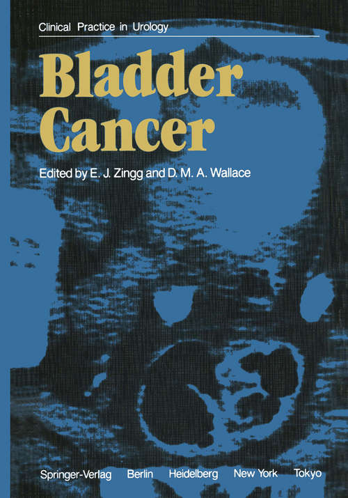 Book cover of Bladder Cancer (1985) (Clinical Practice in Urology)