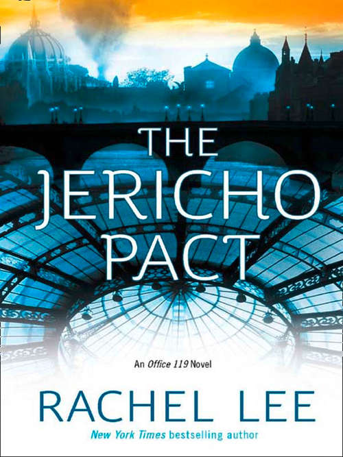 Book cover of The Jericho Pact (ePub First edition) (Office 119 #3)