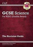 Book cover of New WJEC GCSE Science Double Award - Revision Guide (with Online Edition) (PDF)