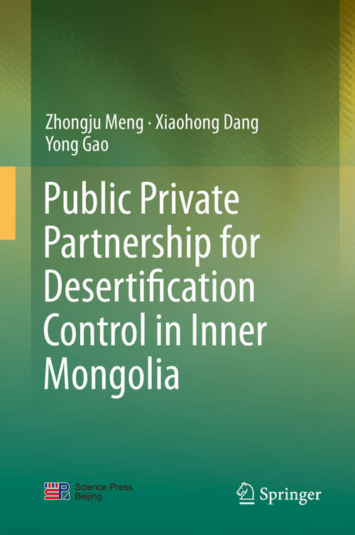 Book cover of Public Private Partnership for Desertification Control in Inner Mongolia (1st ed. 2020)
