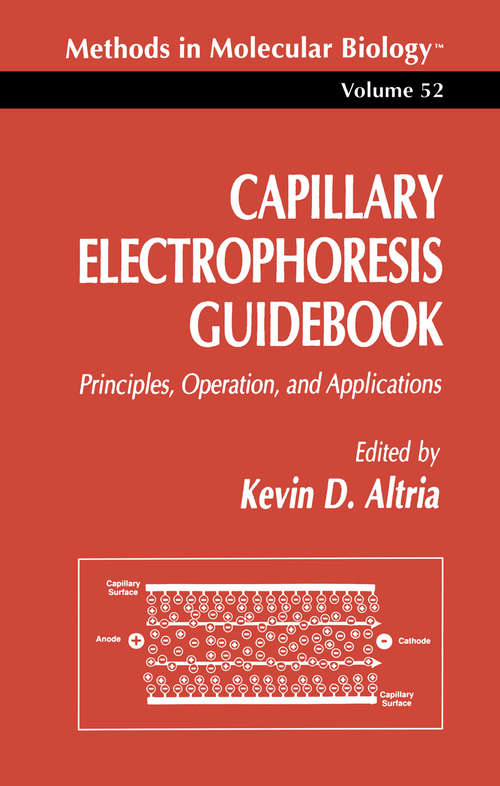 Book cover of Capillary Electrophoresis Guidebook: Principles, Operation, and Applications (1996) (Methods in Molecular Biology #52)