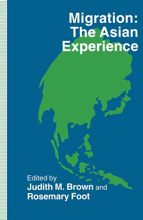 Book cover of Migration: the Asian Experience (1st ed. 1994) (St Antony's Series)