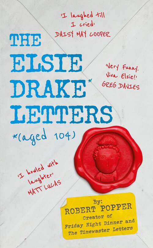 Book cover of The Elsie Drake Letters (aged 104)