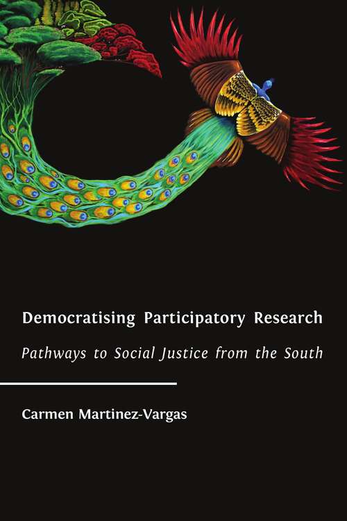 Book cover of Democratising Participatory Research: Pathways to Social Justice from the South