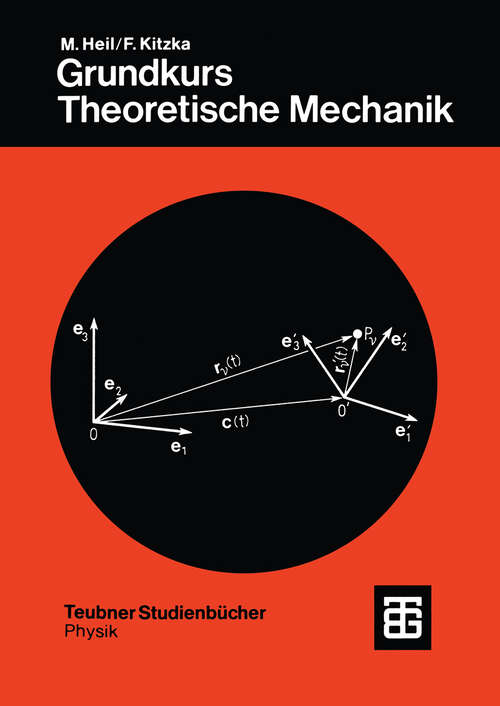 Book cover of Grundkurs Theoretische Mechanik (1984) (Teubner Studienbücher Mechanik)